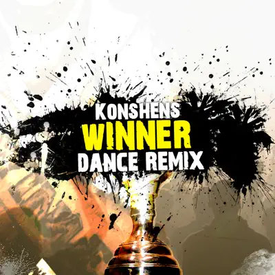 Winner [Techno Remix] - Single - Konshens
