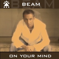 On Your Mind - Beam