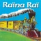 Hada Chehal - Raïna Raï lyrics