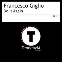 Do It Again - Francesco Giglio
