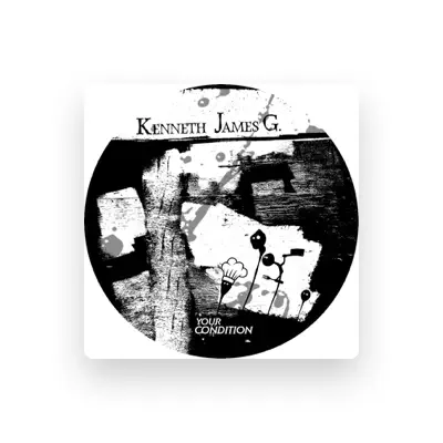 Listen to Kenneth James G, watch music videos, read bio, see tour dates & more!