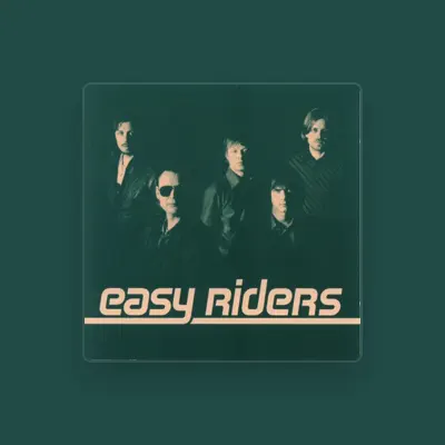 Listen to Easy Riders, watch music videos, read bio, see tour dates & more!