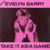 Take It As a Game (New Super Remix Dub Version)