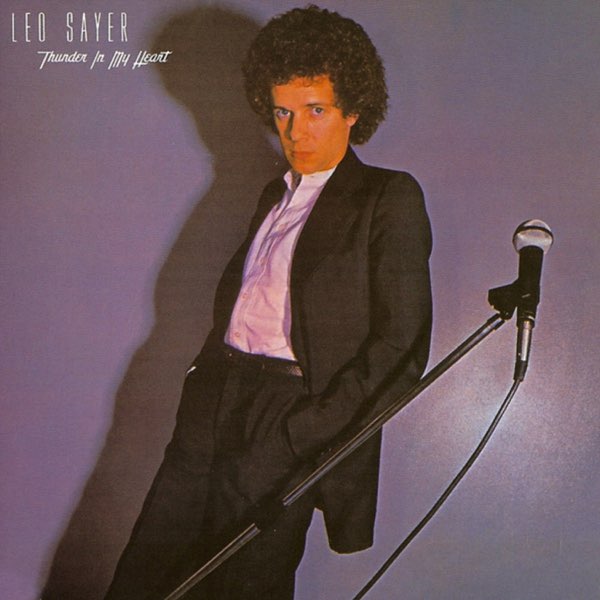 Thunder In My Heart - Album by Leo Sayer - Apple Music