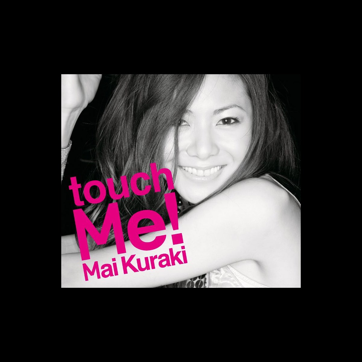 touch Me! - 倉木麻衣的專輯- Apple Music