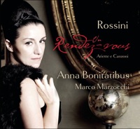 Rossini: Un Rendez-Vous - Anna Bonitatibus & Marco Marzocchi