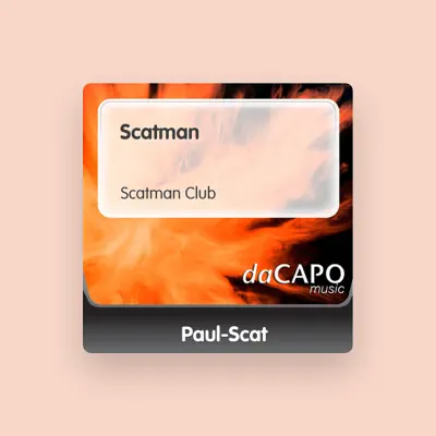 Listen to Paul-Scat, watch music videos, read bio, see tour dates & more!