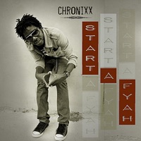 Start a Fyah - Single - Chronixx