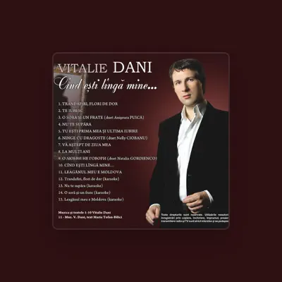 Listen to Vitalie Dani, watch music videos, read bio, see tour dates & more!