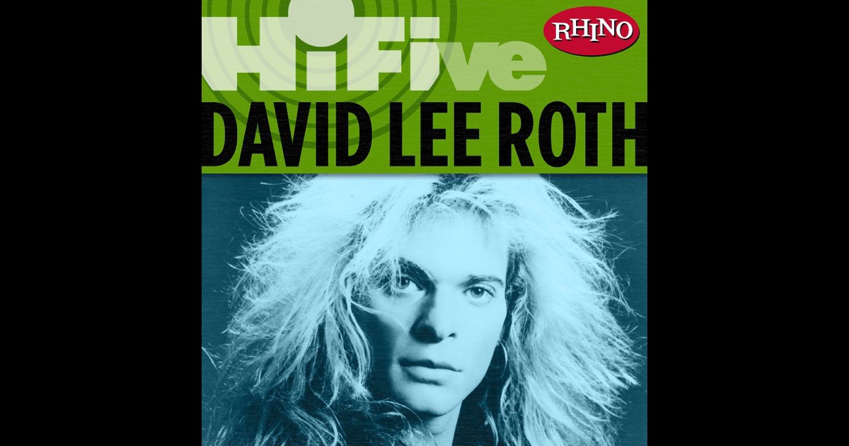 Rhino Hi-Five: David Lee Roth - EP - Album by David Lee Roth