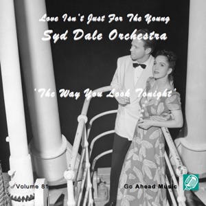 Love Isn't Just For The Young Volume 81 (The Way You Look Tonight)