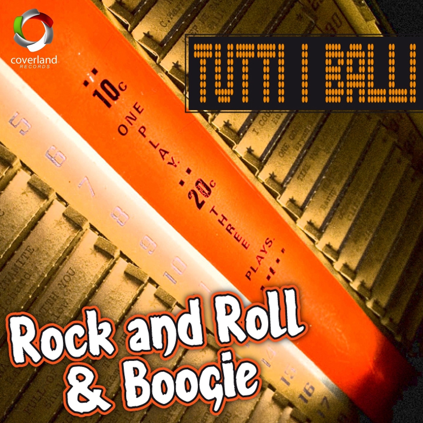 Tutti I Balli - Rock and Roll & Boogie