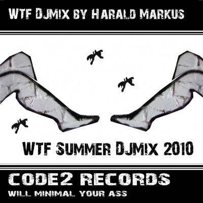What The F*** (Dj Mix by Harald Markus)