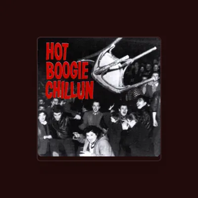 Listen to Hot Boogie Chillun, watch music videos, read bio, see tour dates & more!
