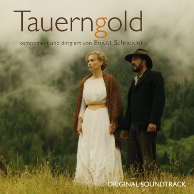 Tauerngold (Original Soundtrack)