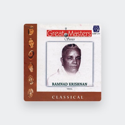 Listen to Ramnad Krishnan, watch music videos, read bio, see tour dates & more!