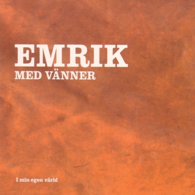 I min egen värld (feat. Med Vänner) - EP