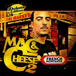 Mac & Cheese 2 - French Montana