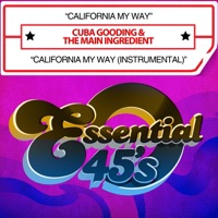 California My Way / California My Way (Instrumental) [Digital 45] - Single - Cuba Gooding & The Main Ingredient