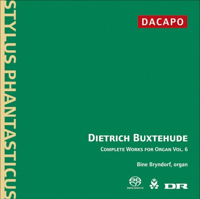 Buxtehude: Organ Works (Complete), Vol. 6