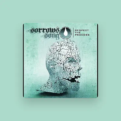 Listen to Sorrows Song, watch music videos, read bio, see tour dates & more!