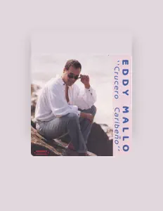 Listen to Eddy Mallo, watch music videos, read bio, see tour dates & more!