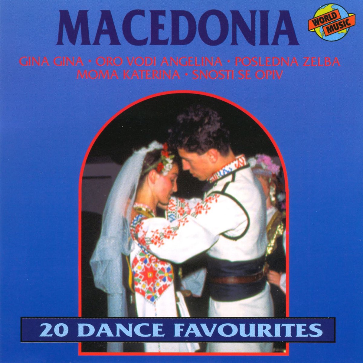 Macedonia: 20 Dance Favourites - Album by Macedonian Entertainment