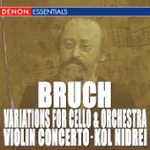 Bruch: Kol Nidrei - Variations for Cello and Orchestra artwork