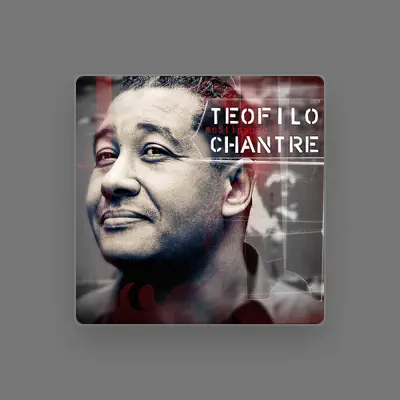 Listen to Teófilo Chantre, watch music videos, read bio, see tour dates & more!