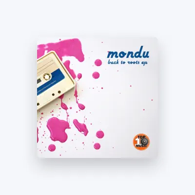 Listen to Mondu, watch music videos, read bio, see tour dates & more!