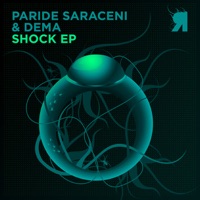 Shock EP - Single - Paride Saraceni & Dema