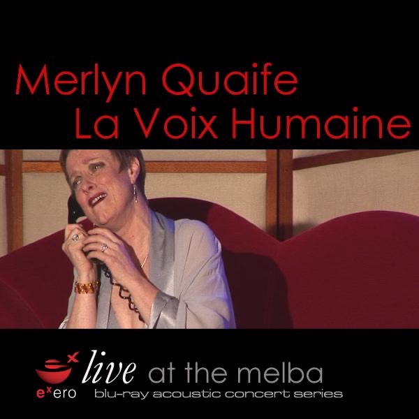 Обложка альбома «Poulenc: La Voix Humaine, La dame de Monte Carlo (Merlyn Quaife Live at the Melba)» — Len Vorster & Merlyn Quaife