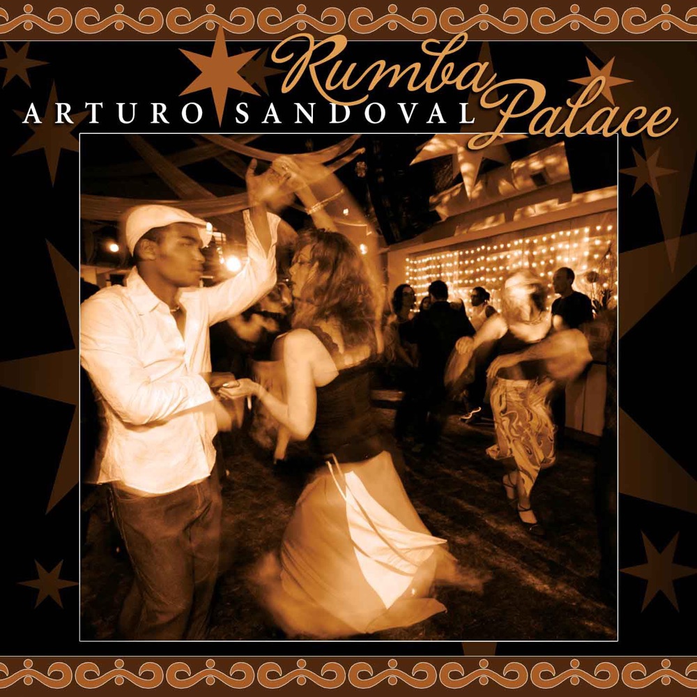 Обложка альбома «Rumba Palace» — Arturo Sandoval