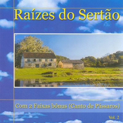 Raizes do Sertao, Vol. 2