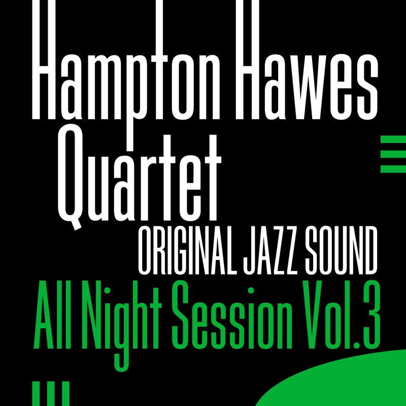 All Night Session, Vol. 3 (Original Jazz Sound)