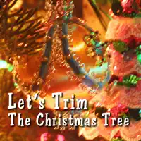 Let's Trim the Christmas Tree — Jim Hudak