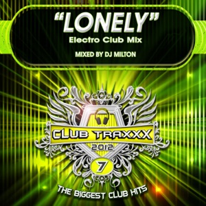 Lonely (Electro Club Mix) - Single