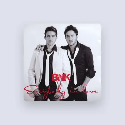Listen to BnK, watch music videos, read bio, see tour dates & more!