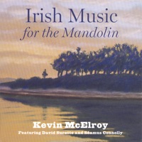 Irish Music for the Mandolin by Kevin McElroy on Apple Music