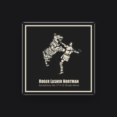 Listen to Roger Lasher Nortman, watch music videos, read bio, see tour dates & more!
