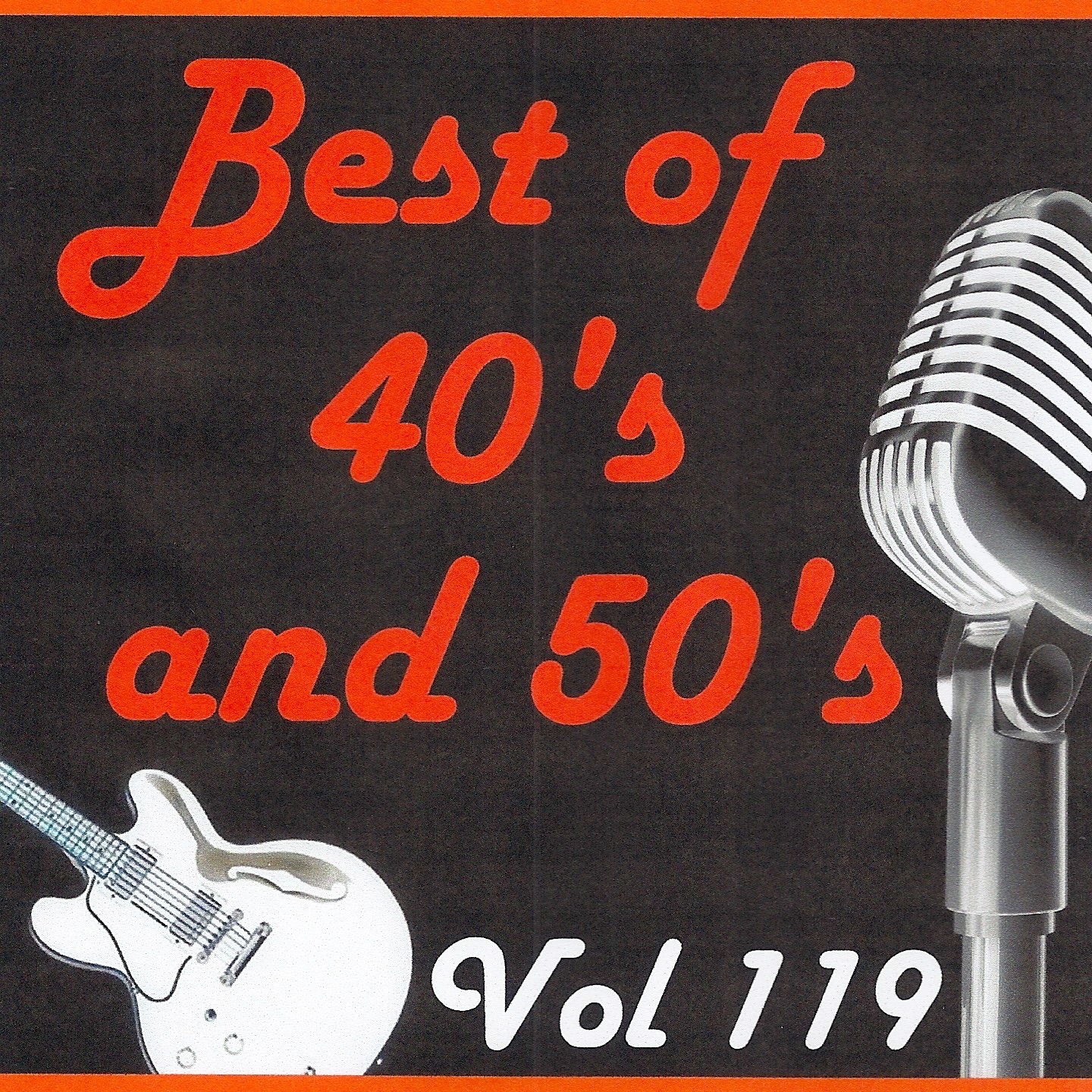 Best of 40's and 50's, Vol. 119