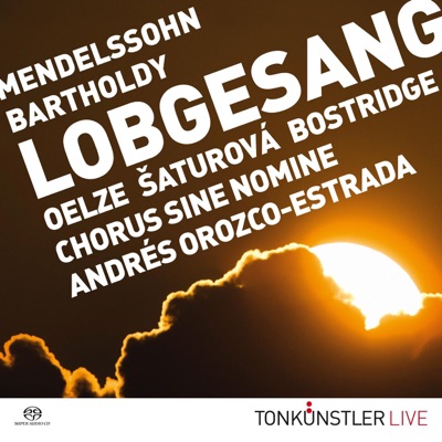 NÖ Tonkünstler Live - Mendelssohn Symphonie Nr. 2 "Lobgesang"