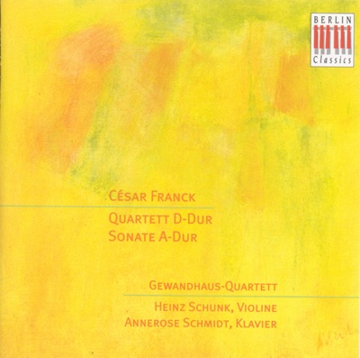 Franck: String Quartet & Violin Sonata