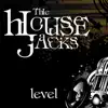 The House Jacks - You Were Everything