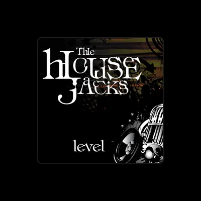 Listen to The House Jacks, watch music videos, read bio, see tour dates & more!