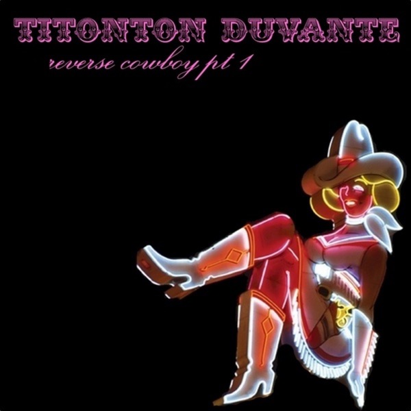 Reverse Cowboy Pt. 1 - Single