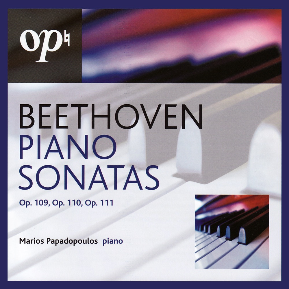 Обложка альбома «Beethoven: Piano Sonatas, Op. 109, 110 & 124» — Marios Papadopoulos