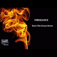 Burn the House Down - Single - Firedance