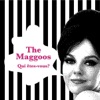 The Maggoos