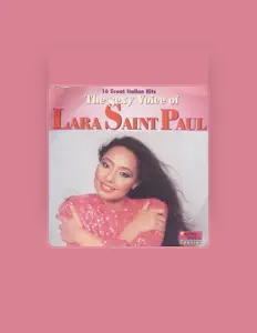 Lara Saint Paul dinle, müzik videolarını izle, biyografisini oku, tur tarihlerini ve daha fazlasını gör!